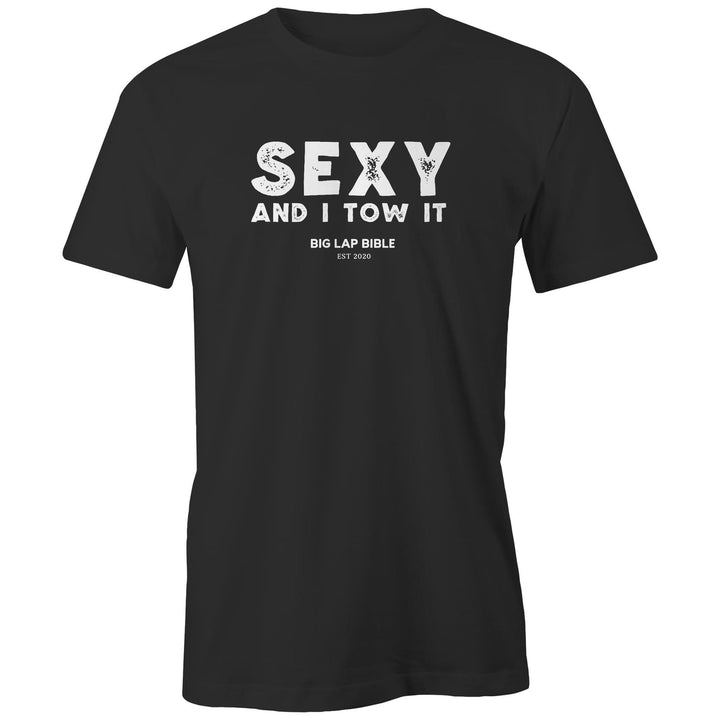 Sexy & I Tow It - Mens Tee